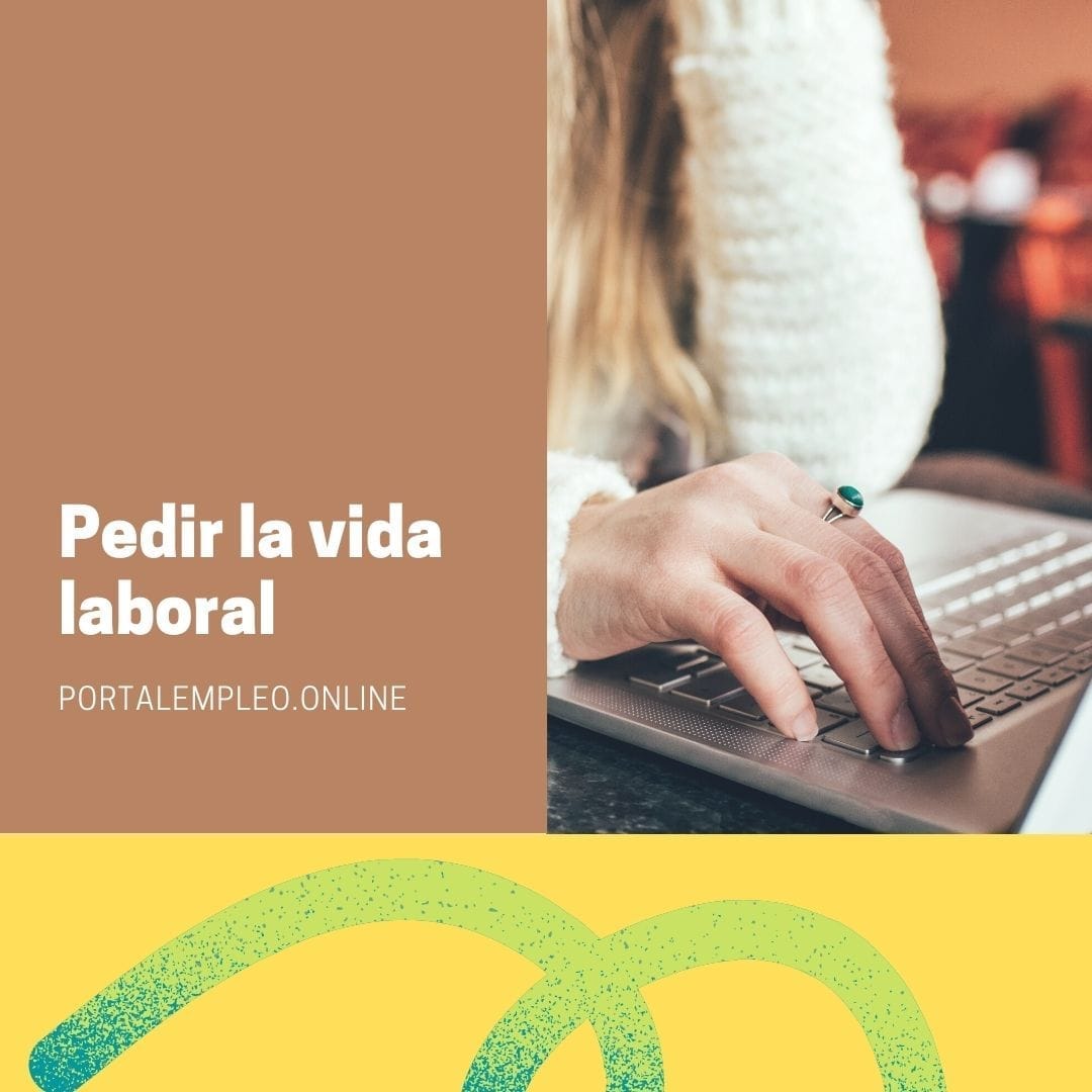 pedir vida laboral
